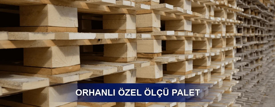 Orhanlı Yük Kapasitesi